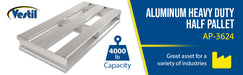 Vestil AP-3624 aluminum heavy duty half pallet feature overview 3