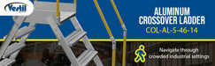 Vestil COL-AL-5-46-14 aluminum crossover ladder feature overview 4
