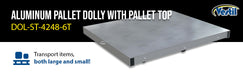 Vestil DOL-ST-4248-6T aluminum pallet dolly with solid top tilt feature overview 3
