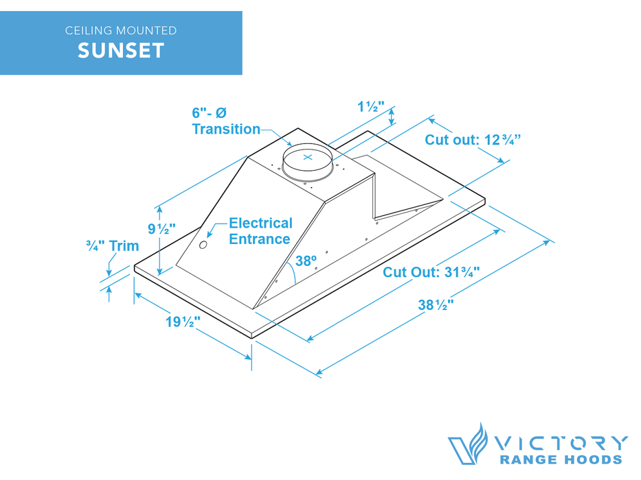 Victory Sunset ceiling mount range hood dimensions diagram