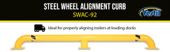 Vestil SWAC-92 steel wheel alignment curb feature overview 3